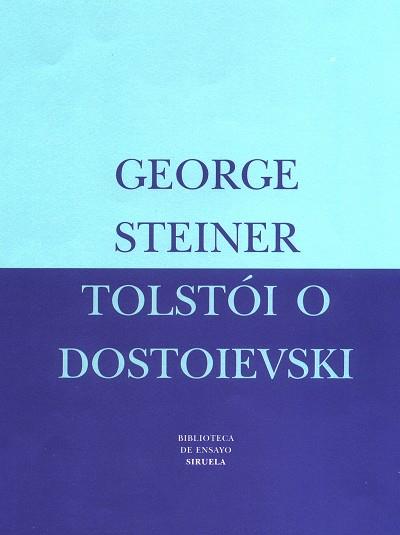 TOLSTOI O DOSTOIEVSKI | 9788478446063 | STEINER, GEORGE | Llibreria L'Illa - Llibreria Online de Mollet - Comprar llibres online