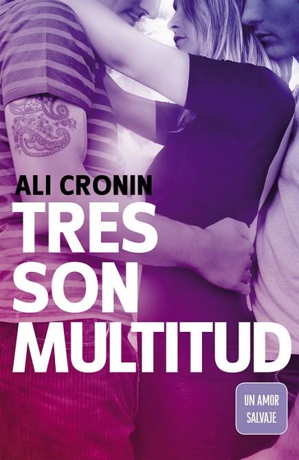 TRES SON MULTITUD (GIRL HEART BOY 3) | 9788420480404 | CRONIN, ALI | Llibreria L'Illa - Llibreria Online de Mollet - Comprar llibres online
