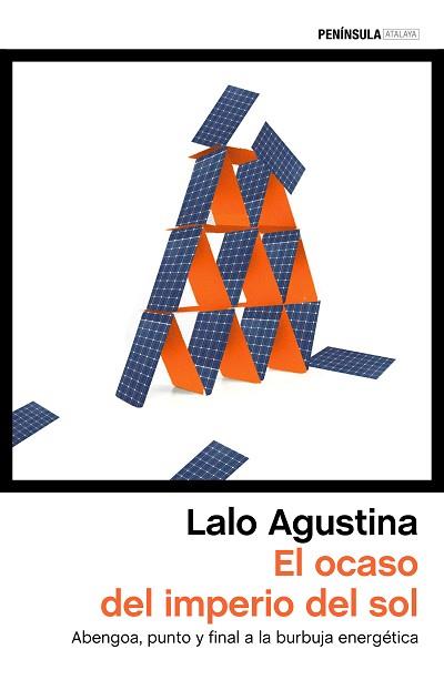 OCASO DEL IMPERIO DEL SOL, EL | 9788499425610 | AGUSTINA, LALO | Llibreria L'Illa - Llibreria Online de Mollet - Comprar llibres online