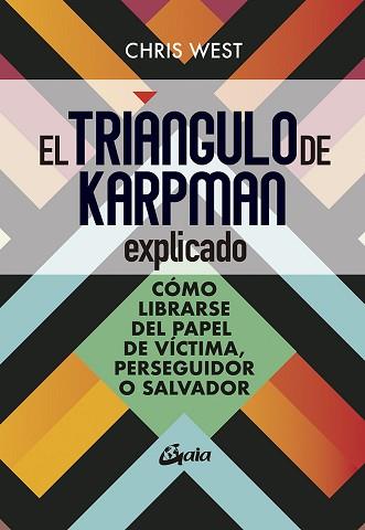 TRIÁNGULO DE KARPMAN EXPLICADO, EL | 9788484459699 | WEST, CHRIS | Llibreria L'Illa - Llibreria Online de Mollet - Comprar llibres online