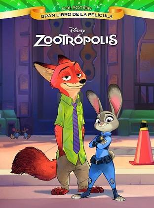 ZOOTRÓPOLIS. GRAN LIBRO DE LA PELÍCULA | 9788499517377 | DISNEY | Llibreria L'Illa - Llibreria Online de Mollet - Comprar llibres online