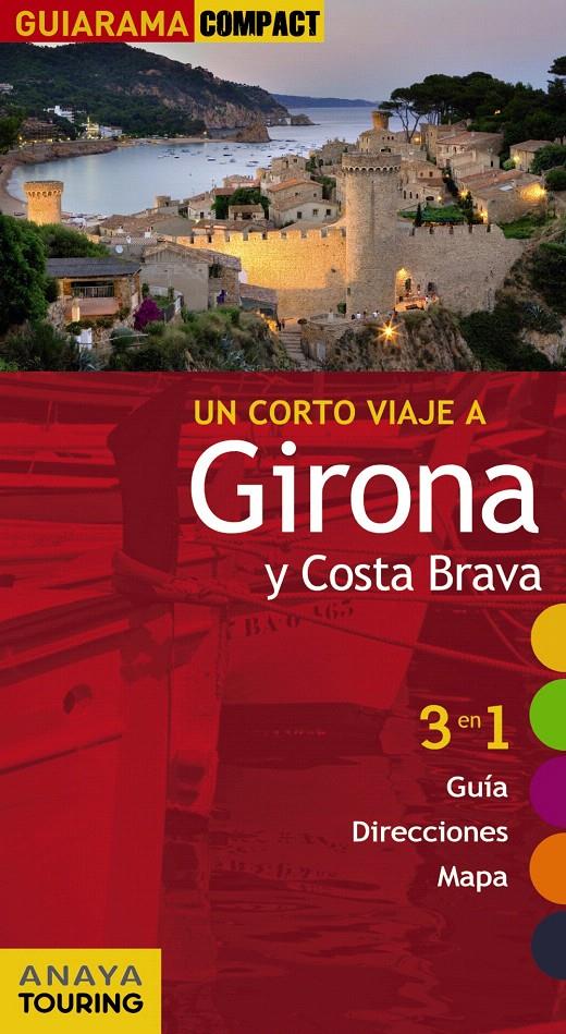 GIRONA Y COSTA BRAVA | 9788497769815 | FONALLERAS, JOSÉ MARÍA | Llibreria L'Illa - Llibreria Online de Mollet - Comprar llibres online