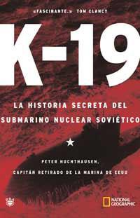 K-19 | 9788482982816 | HUCHTHAUSEN, PETER | Llibreria L'Illa - Llibreria Online de Mollet - Comprar llibres online