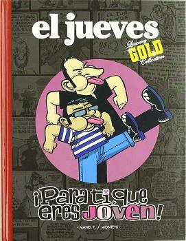 PARA TI QUE ERES JOVEN | 9788447355471 | MANEL FONTDEVILA/ MONTEYS