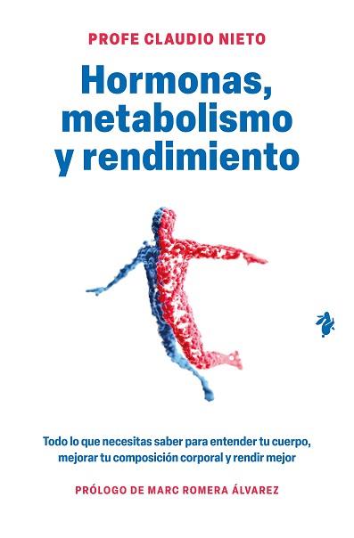 HORMONAS METABOLISMO Y RENDIMIENTO | 9791387936631 | PROFE CLAUDIO NIETO