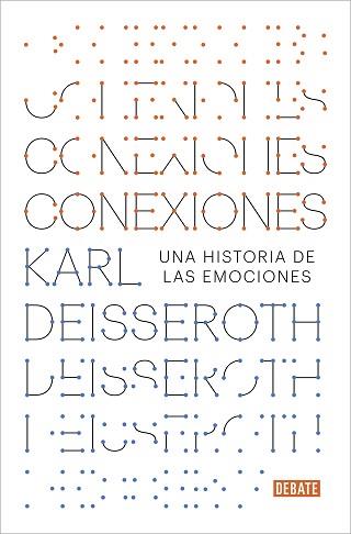 CONEXIONES | 9788417636708 | DEISSEROTH, KARL | Llibreria L'Illa - Llibreria Online de Mollet - Comprar llibres online