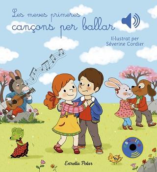 MEVES PRIMERES CANÇONS PER BALLAR, LES | 9788491377023 | CORDIER, SEVERINE