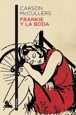 FRANKIE Y LA BODA | 9788432215490 | MCCULLERS, CARSON | Llibreria L'Illa - Llibreria Online de Mollet - Comprar llibres online