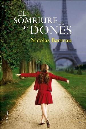 SOMRIURE DE LES DONES, EL | 9788466414876 | BARREAU, NICOLAS | Llibreria L'Illa - Llibreria Online de Mollet - Comprar llibres online