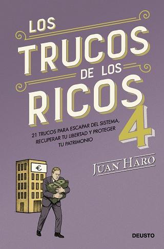 TRUCOS DE LOS RICOS 4, LOS | 9788423440054 | HARO, JUAN | Llibreria L'Illa - Llibreria Online de Mollet - Comprar llibres online
