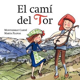 CAMÍ DEL TOR, EL | 9791399013603 | CARNÉ, MONTSERRAT | Llibreria L'Illa - Llibreria Online de Mollet - Comprar llibres online