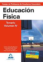 TEMARIO IV. EDUCACIÓN FÍSICA. ED. 2007. PROFESORES SECUNDARI | 9788466578868 | VARIS