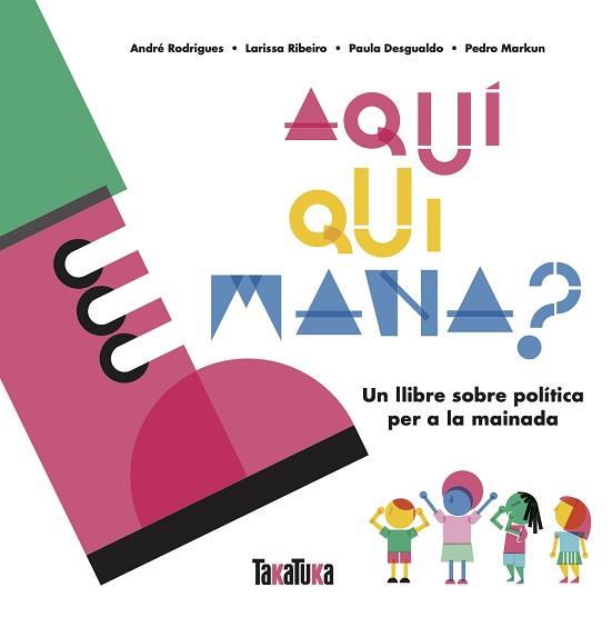 AQUÍ QUI MANA? | 9788417383879 | AA.VV.