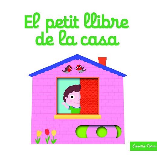 PETIT LLIBRE DE LA CASA, EL | 9788416522866 | CHOUX. NATHALIE | Llibreria L'Illa - Llibreria Online de Mollet - Comprar llibres online