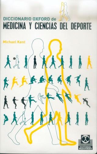 DICCIONARIO DE MEDICINA Y CIENCIAS DEL DEPORTE | 9788480197168 | KENT, MICHAEL