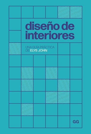 DISEÑO DE INTERIORES | 9788425235832 | JOHN, ELYS | Llibreria L'Illa - Llibreria Online de Mollet - Comprar llibres online