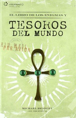 LIBRO DE LOS ENIGMAS Y TESOROS DEL MUNDO, EL | 9788428330268 | BRADLEY, MICHAEL