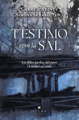 T'ESTIMO COM LA SAL | 9788419474247 | JUNYENT, CARME/ŠKRABEC, SIMONA | Llibreria L'Illa - Llibreria Online de Mollet - Comprar llibres online