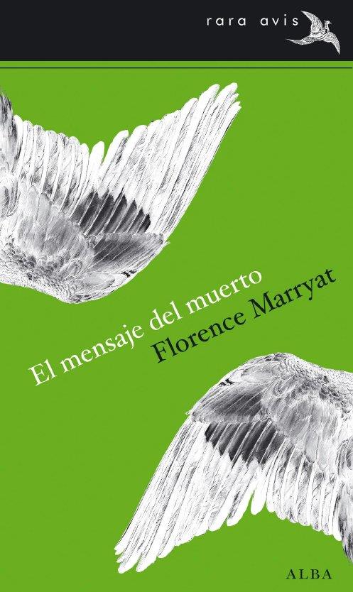 MENSAJE DEL MUERTO, EL | 9788484286714 | MARYATT, FLORENCE | Llibreria L'Illa - Llibreria Online de Mollet - Comprar llibres online