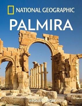 PALMIRA | 9788482986739 | GEOGRAPHIC , NATIONAL | Llibreria L'Illa - Llibreria Online de Mollet - Comprar llibres online