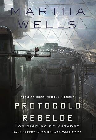 DIARIOS DE MATABOT PROTOCOLO REBELDE, LOS | 9791387711153 | WELLS, MARTHA | Llibreria L'Illa - Llibreria Online de Mollet - Comprar llibres online