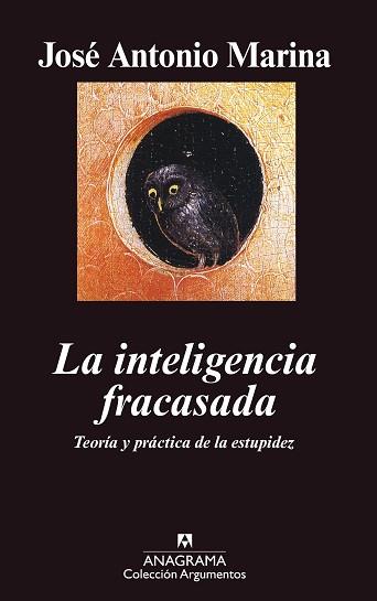 INTELIGENCIA FRACASADA, LA | 9788433962171 | MARINA, JOSE ANTONIO | Llibreria L'Illa - Llibreria Online de Mollet - Comprar llibres online