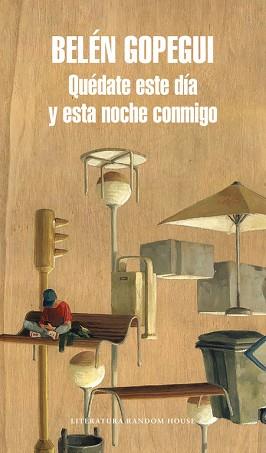 QUÉDATE ESTE DÍA Y ESTA NOCHE CONMIGO | 9788439733089 | GOPEGUI, BELEN | Llibreria L'Illa - Llibreria Online de Mollet - Comprar llibres online