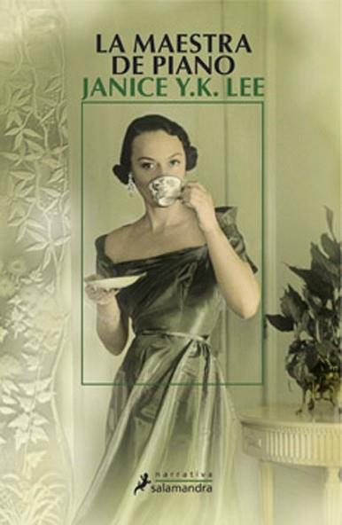 MAESTRA DE PIANO, LA | 9788498382419 | LEE, JANICE Y.K. | Llibreria L'Illa - Llibreria Online de Mollet - Comprar llibres online