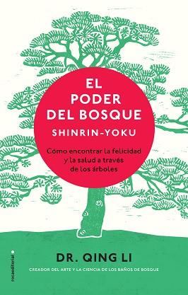 PODER DEL BOSQUE, EL (SHINRIN-YOKU) | 9788417305062 | LI, DR. QING
