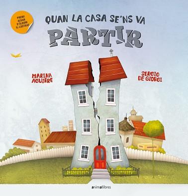 QUAN LA CASA SE'NS VA PARTIR | 9788419659583 | AGUIRRE, MARINA