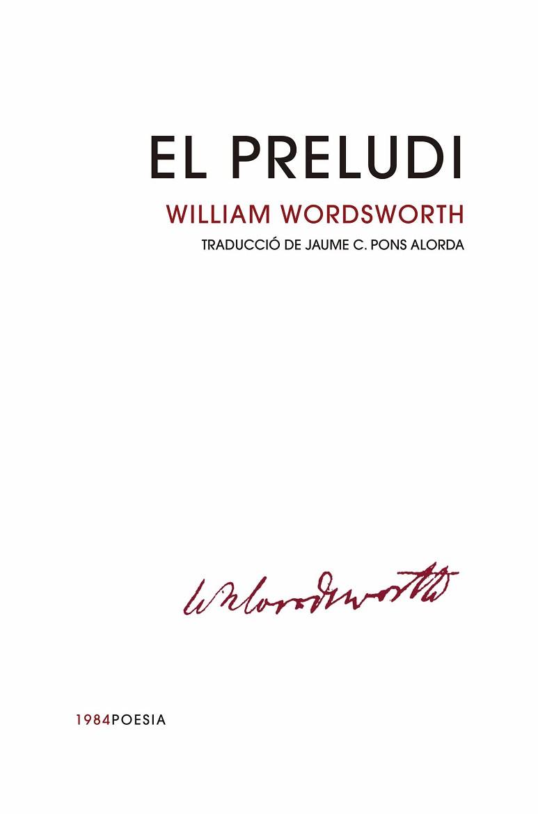 PRELUDI, EL | 9788416987665 | WORDSWORTH, WILLIAM | Llibreria L'Illa - Llibreria Online de Mollet - Comprar llibres online