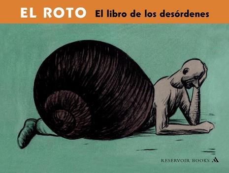 LIBRO DE LOS DESORDENES, EL | 9788439710288 | ROTO, EL | Llibreria L'Illa - Llibreria Online de Mollet - Comprar llibres online