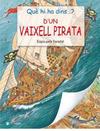 QUE HI HA DINS D'UN VAIXELL PIRATA | 9788427293069 | .