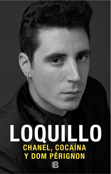 CHANEL COCAÍNA Y DOM PÉRIGNON | 9788466665919 | SANZ 'LOQUILLO', JOSÉ MARÍA | Llibreria L'Illa - Llibreria Online de Mollet - Comprar llibres online