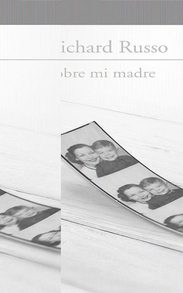 SOBRE MI MADRE | 9788420404981 | RUSSO, RICHARD