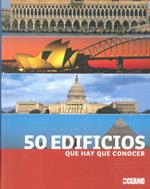 50 EDIFICIOS QUE HAY QUE CONOCER | 9788475565378 | KUHL, ISABEL | Llibreria L'Illa - Llibreria Online de Mollet - Comprar llibres online