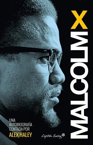 AUTOBIOGRAFÍA | 9788494381621 | MALCOLM X