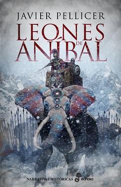 LEONES DE ANÍBAL, LOS | 9788435063241 | PELLICER, JAVIER