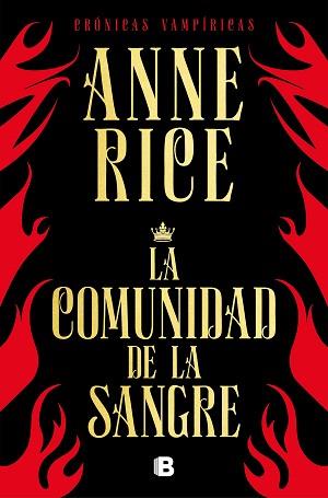 COMUNIDAD DE LA SANGRE, LA | 9788466666466 | RICE, ANNE