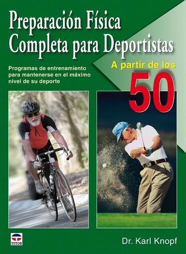 PREPARACION FISICA COMPLETA PARA DEPORTISTAS | 9788479028015 | KNOPF, KARL