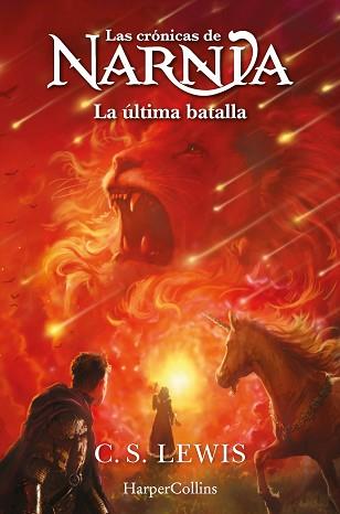 CRÓNICAS DE NARNIA: LA ÚLTIMA BATALLA (LIBRO 7) | 9788419802453 | LEWIS, C.S. | Llibreria L'Illa - Llibreria Online de Mollet - Comprar llibres online