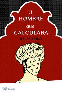 HOMBRE QUE CALCULABA, EL | 9788498670677 | TAHAN, MALBA