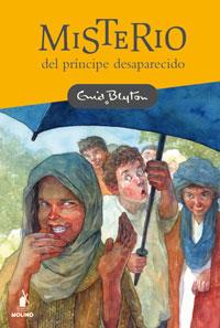 MISTERIO DEL PRICIPE DESAPARECIDO | 9788427200098 | BLYTON, ENID | Llibreria L'Illa - Llibreria Online de Mollet - Comprar llibres online