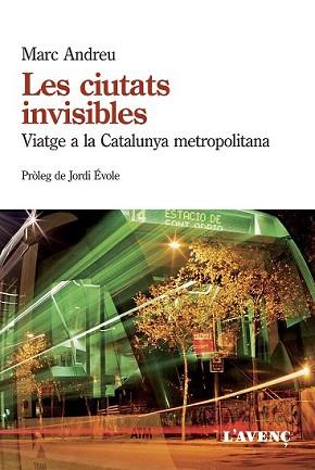 CIUTATS INVISIBLES, LES | 9788488839985 | ANDREU, MARC | Llibreria L'Illa - Llibreria Online de Mollet - Comprar llibres online