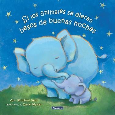 SI LOS ANIMALES SE DIERAN BESOS DE BUENAS NOCHES | 9788448860301 | PAUL, ANN WHITFORD | Llibreria L'Illa - Llibreria Online de Mollet - Comprar llibres online