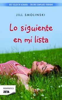 SIGUIENTE EN MI LISTA, LO | 9788498725766 | SMOLINSKI, JILL | Llibreria L'Illa - Llibreria Online de Mollet - Comprar llibres online