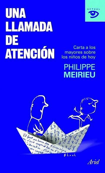 LLAMADA DE ATENCIÓN, UNA | 9788434469198 | MEIRIEU, PHILIPPE