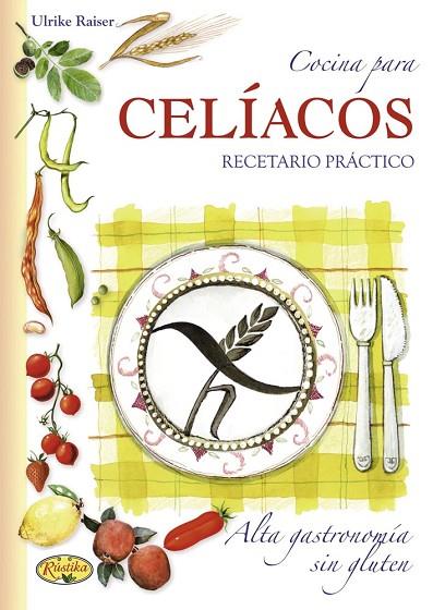 COCINA PARA CELÍACOS | 9788415401346 | Llibreria L'Illa - Llibreria Online de Mollet - Comprar llibres online