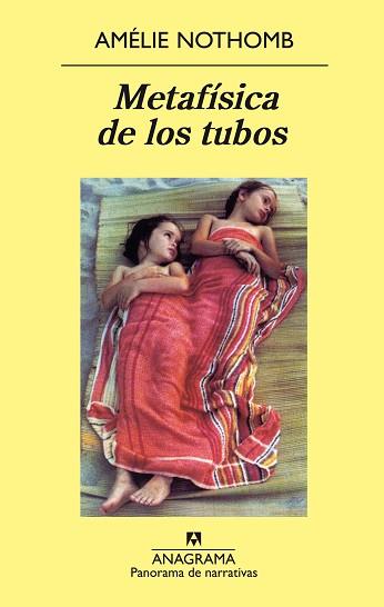METAFISICA DE LOS TUBOS | 9788433969538 | NOTHOMB, AMELIE
