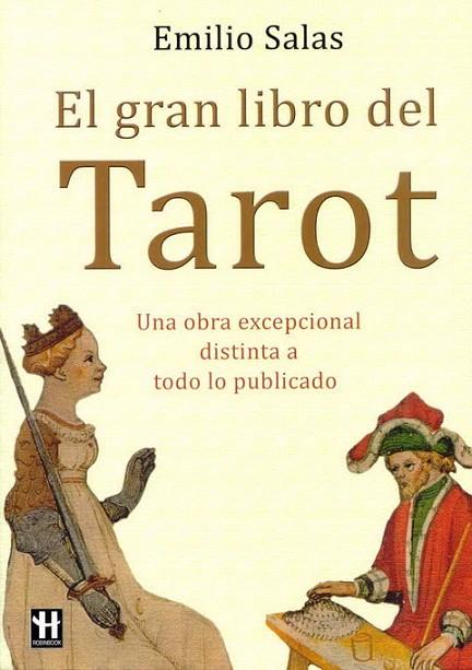 GRAN LIBRO DEL TAROT, EL | 9788479279998 | SALAS, EMILIO | Llibreria L'Illa - Llibreria Online de Mollet - Comprar llibres online